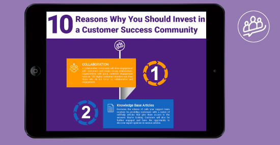 10 Reasons why you should invest in a customer success community